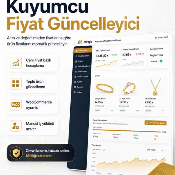 Kuyumcu Otomatik Fiyat Güncelleyici Woocommerce Eklentisi ve 1 Yıllık Lisans | Jewelry Price Automatic Updater Woocommerce Add On Annual License